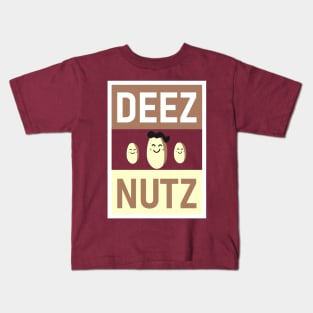 DEEZ NUTZ SMILE Kids T-Shirt